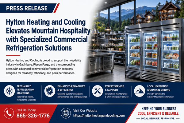 Hylton Heating and Cooling Elevates Mountain Hospitality with Specialized Commercial Refrigeration Solutions