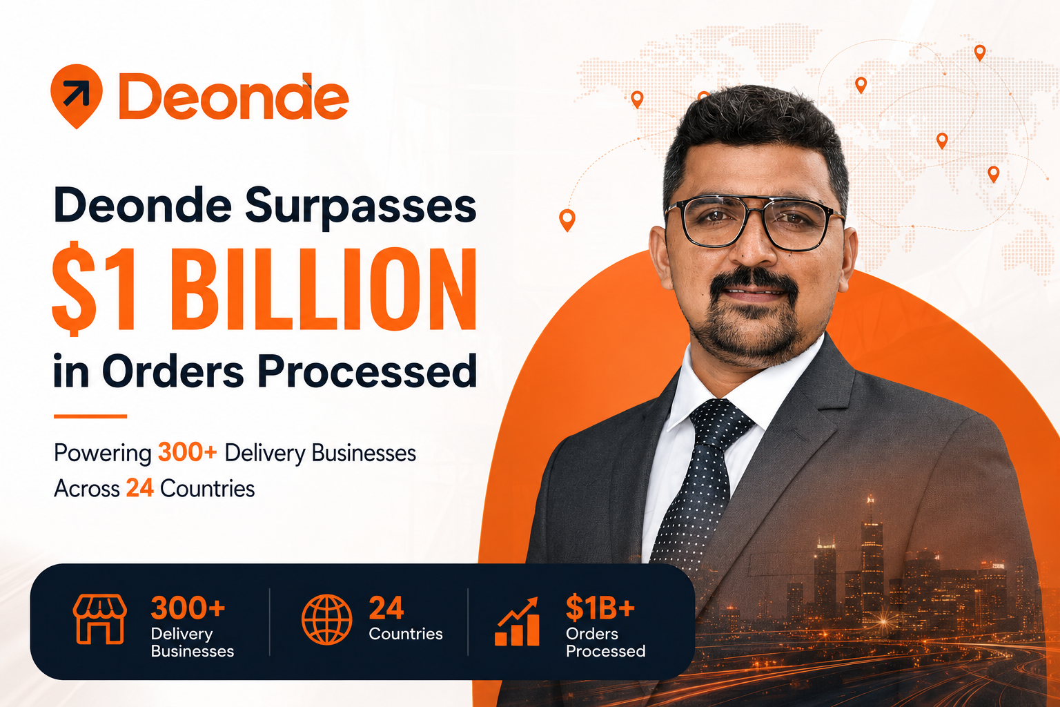 Deonde Surpasses $1 Billion in Orders Processed, Powering 300+ Delivery Businesses Across 24 Countries