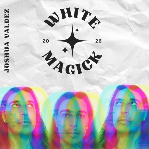 White Magick by Joshua Valdez