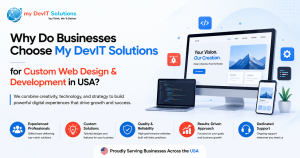 Why Do Businesses Choose My DevIT Solutions for Custom Web Design Development in USA