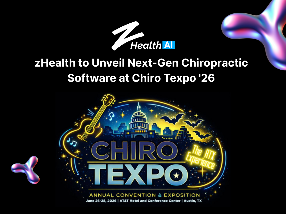 zHealth to Unveil Next-Gen Chiropractic Software at Chiro Texpo