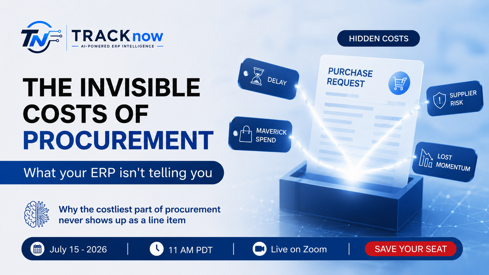 TRACKnow Announces Webinar on the Invisible Costs of Procurement Delays in NetSuite Environments