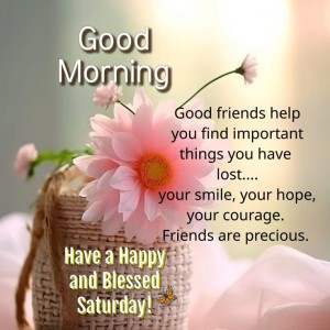 Saturday morning inspirational quotes and Images 4