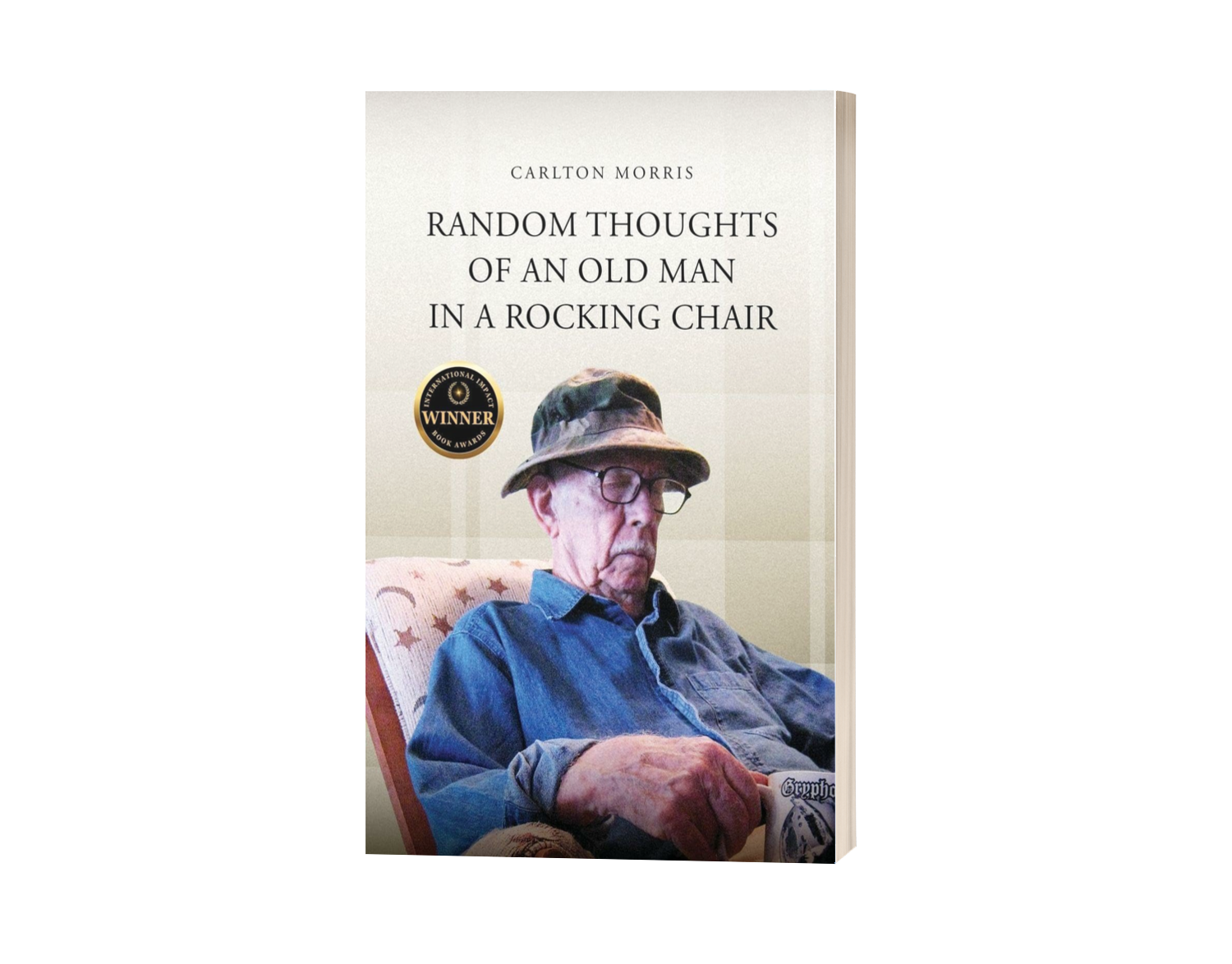 Random Thoughts of an Old Man in a Rocking Chair Random Thoughts of an Old Man in a Rocking Chair
