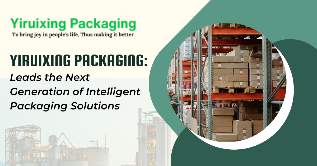 Yiruixing Packaging PR Banner