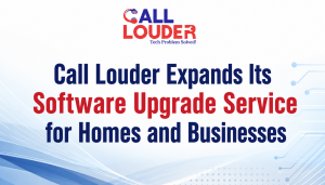 Call Louder software upgrade announcement