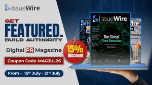 IssueWire Launches 'Get Featured. Build Authority' Campaign with 15% Off Online PR Magazine Features