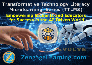 Technology Literacy Microlearning Series - Zengage Learning