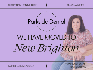 Parkside Dental Anna Weber DDS Moved to New Brighton