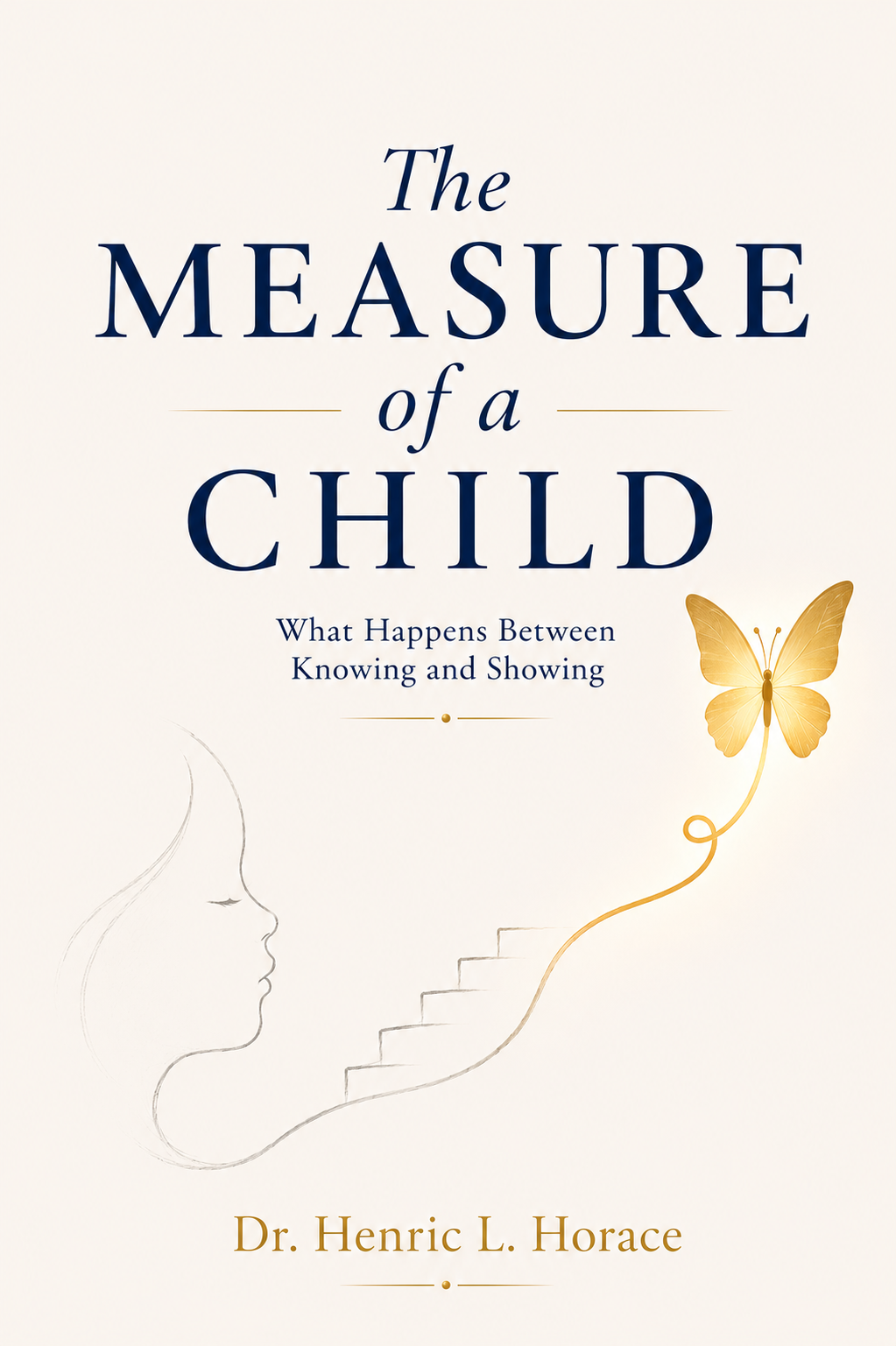 New Book The Measure of a Child Challenges How We Define Human Potential