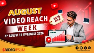 August Video Reach Week 3 aug