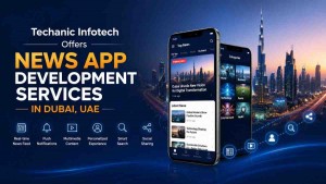 News App Development Services in Dubai, UAE