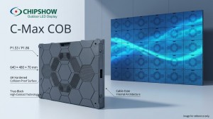 Chipshow C Max COB Targets Commercial Image Quality And Surface Protection