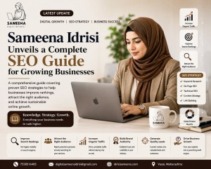 Sameena Idrisi Unveils a Complete SEO Guide for Growing Businesses.