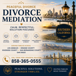 divorce mediation san diego Southern CA Los Angeles Orange County Riverside County San Bernardino Co