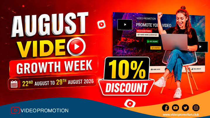 August Video Growth Week August Video Growth Week