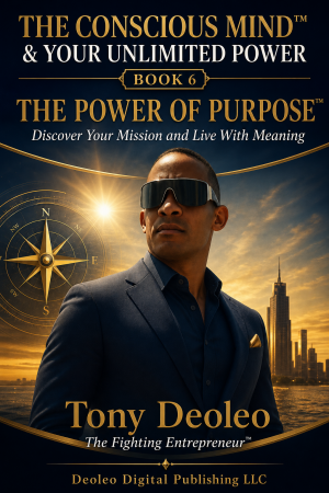 Tony Deoleo, The Fighting Author and Entrepreneur, Launches a Mission of Publishing 2,085 Books to Empower People