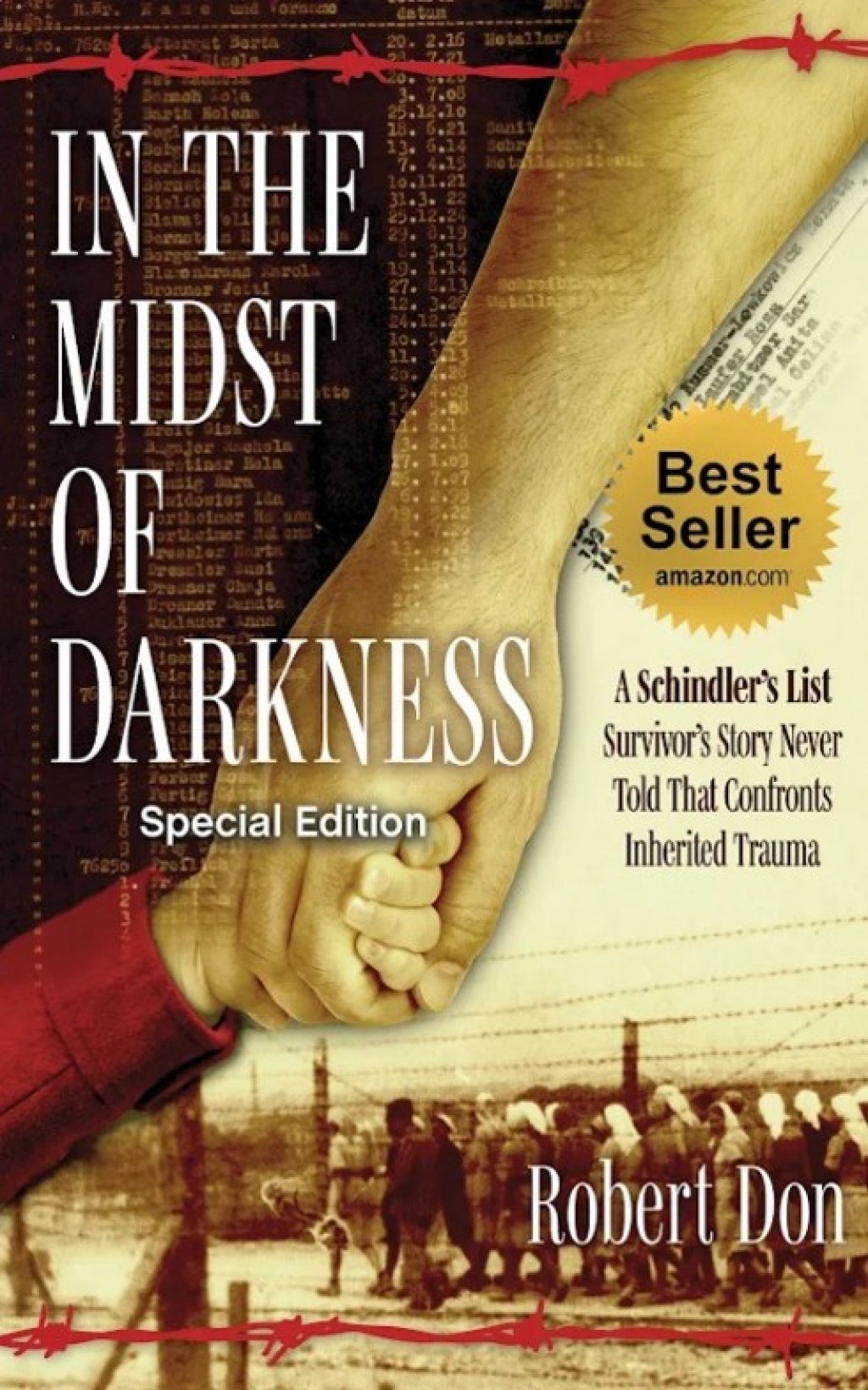 Robert Don???s In the Midst of Darkness Became an Amazon Bestseller Across Three Major Holocaust and Sociology Categories