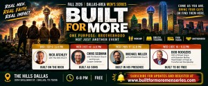 Built for More A Four-part Men’s Series