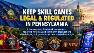 PA Petition Calls on State Leaders to Protect Nonprofits and Fraternal Organizations Through Skill Games Regulation