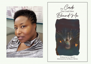 The Cords That Could Have Bound Me By LeCreasha Randall