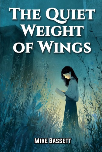 The Quiet Weight of Wings book cover