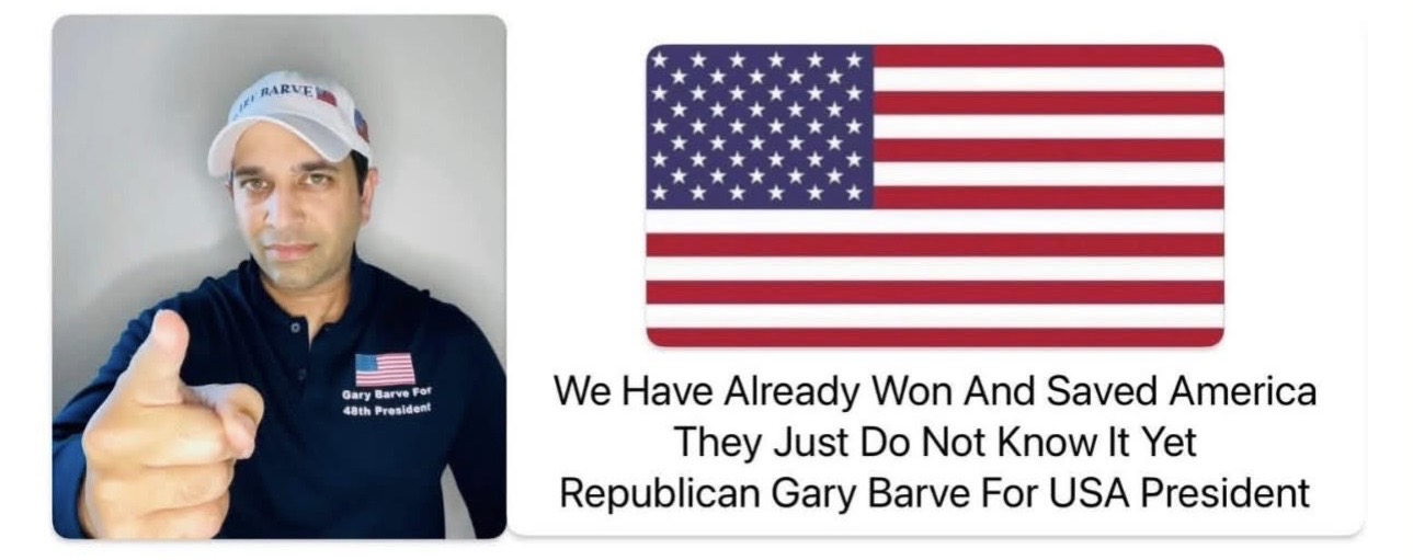 Gary Barve For The 48th Presidency Of The United States Of America