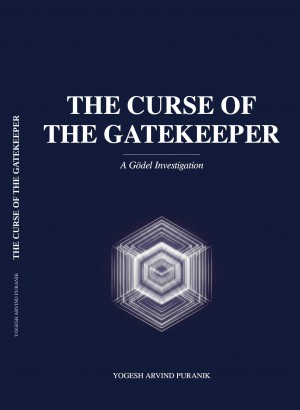 Bestseller - The Curse of The Gatekeeper: A Gödel Investigation