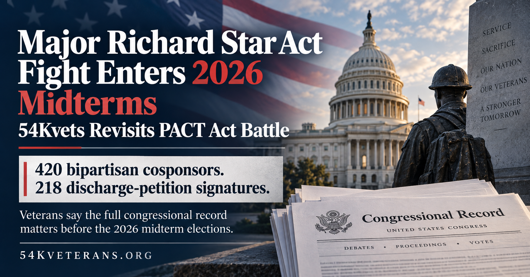 Major Richard Star Act Fight Enters 2026 Midterms as 54Kvets Revisits PACT Act Battle