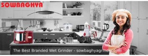 Sowbaghya wet grinder Make Easy to your Job