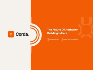 The future of authority building is here. Pre-register now with Corda.