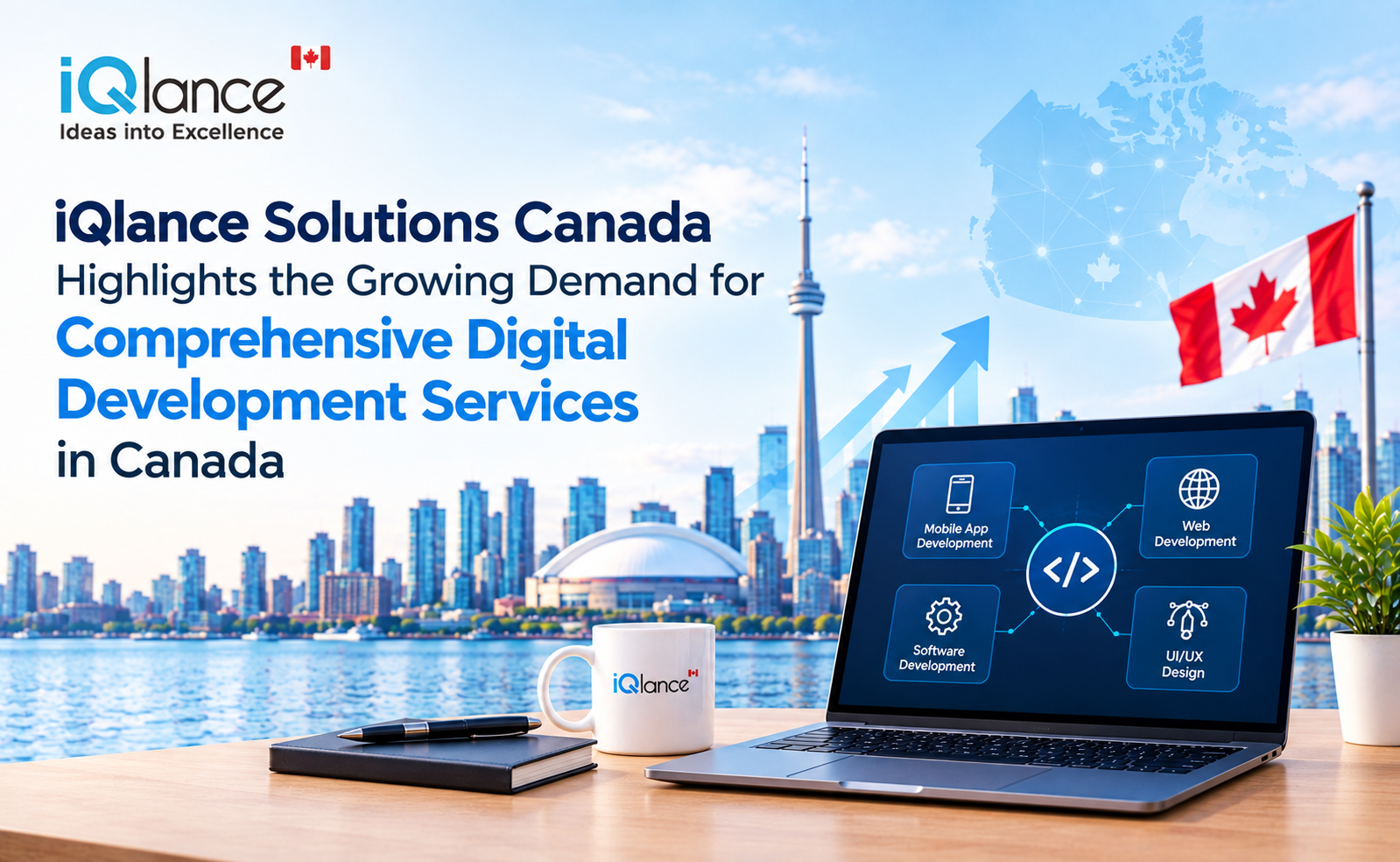 iQlance Solutions Canada Highlights the Growing Demand for Comprehensive Digital Development Services in Canada