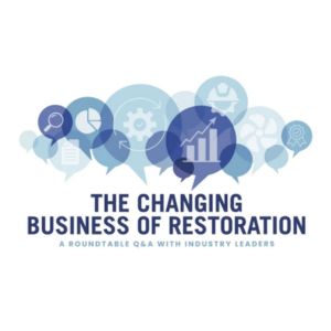 changing business of restoration roundtable graphic