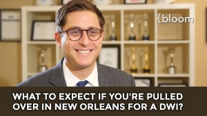DWI Lawyer New Orleans
