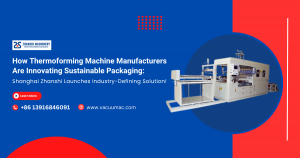 Thermoforming Machine Manufacturers