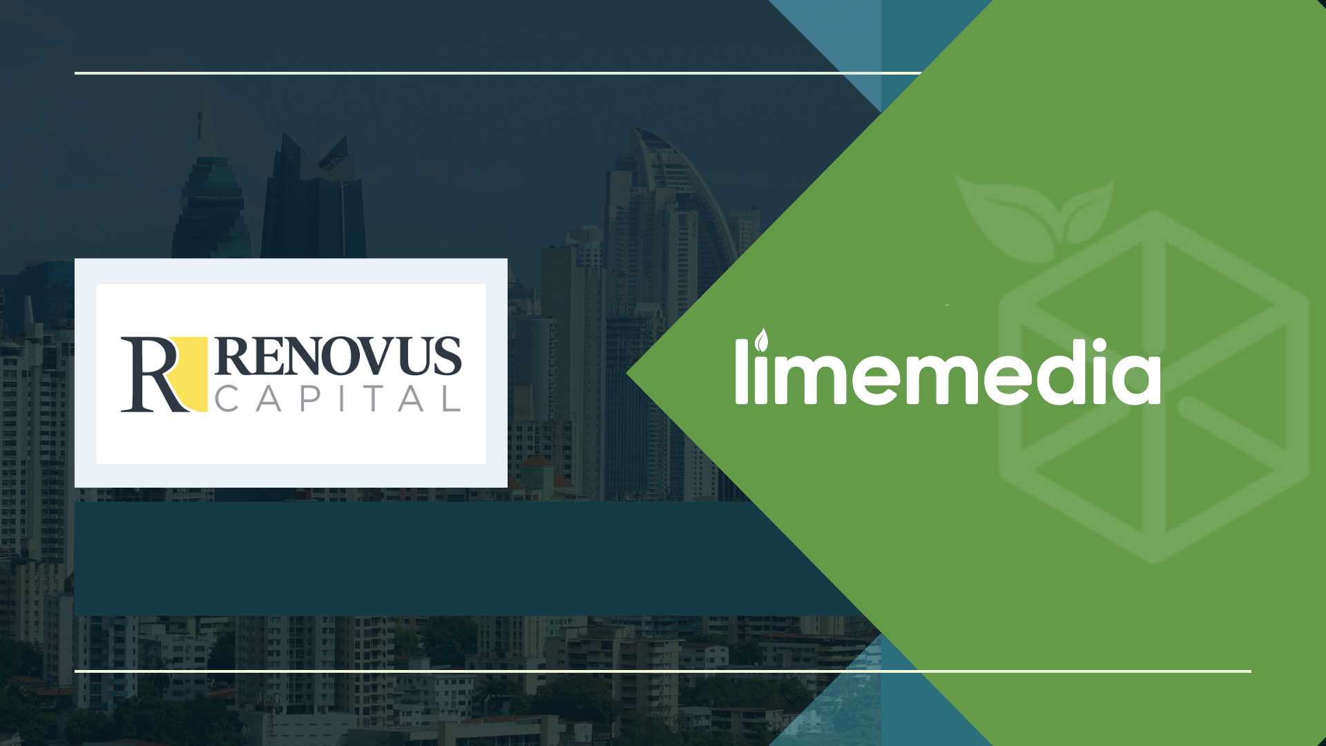 Lime Media Group Partners with Renovus Capital Partners to Accelerate National Growth
