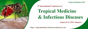 Tropical Medicine 2020 | Singapore | August 26-27, 2020