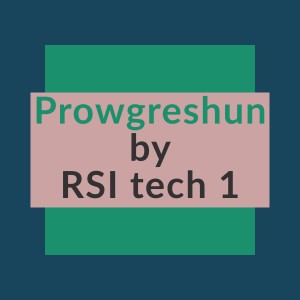 Prowgreshun-RSI tech 1