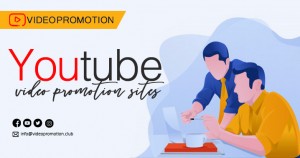 YouTube video promotion sites