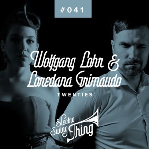 Loredana Grimaudo & Wolfgang Lohr - Twenties