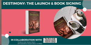 Destimony Launch and Book Signing