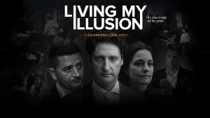 Living My Illusion Amazon Prime Poster Tony J. Selimi, Joel and Timea Van der Molen