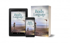Writer Marylee MacDonald Releases New Literary Short Story Collection – Body Language