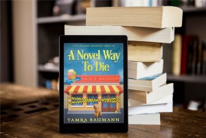 Cozy Mystery Author Tamra Baumann Releases New Book – A Novel Way To Die