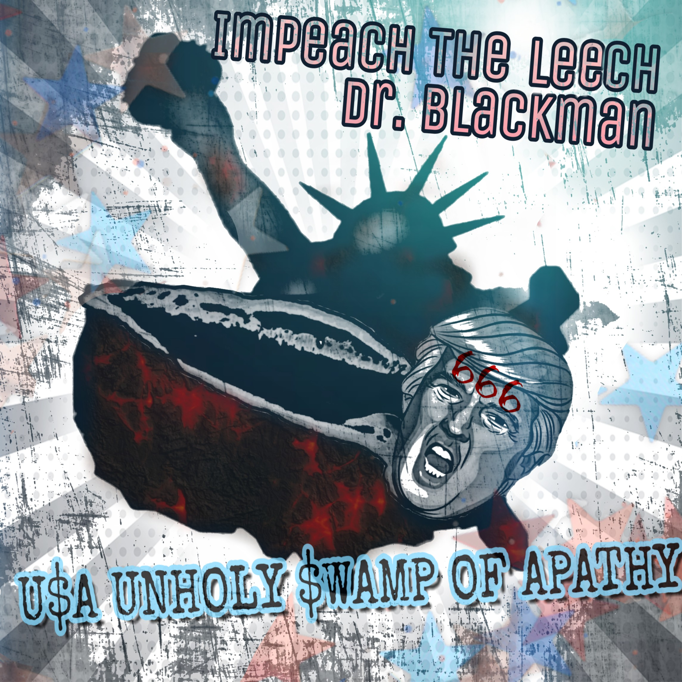 Impeach the Leech Impeach the Leech