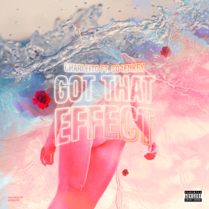 Charleito taking the lead for Indiana with the release of his latest single “Got That Effect”