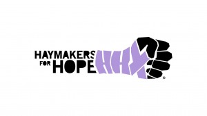 Haymakers For Hope