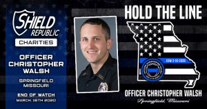 Christopher Walsh Fallen Officer Fundraiser by Shield Republic