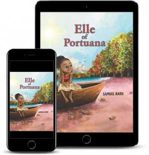 Children's Book Author Samuel Narh Releases New Book - Elle of Portuana