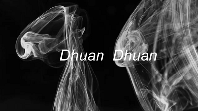 Dhuan Dhuan Dhuan Dhuan